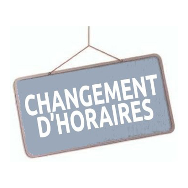 Changements d'horaires